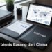 Tips Berbisnis Barang dari China