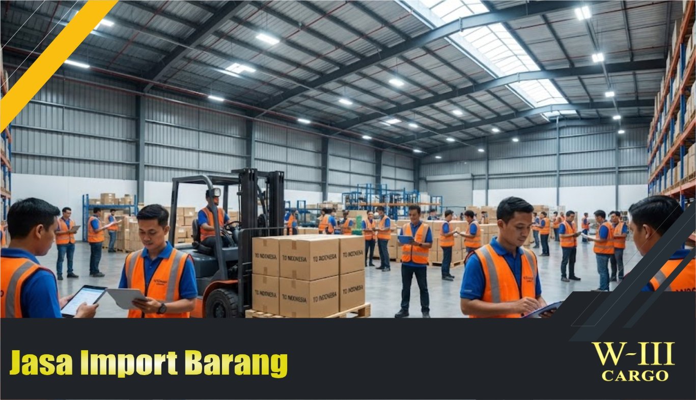 Jasa Import Barang