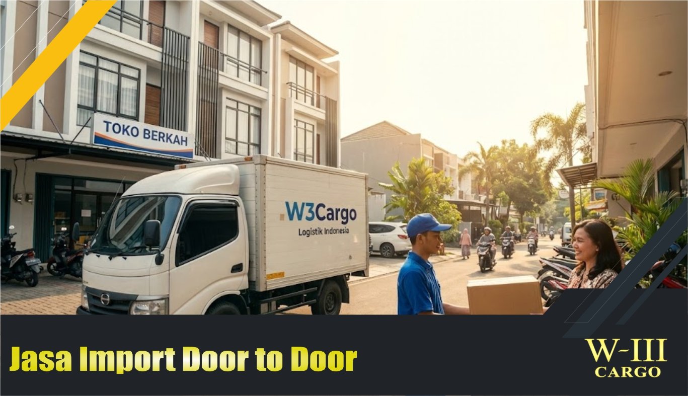 Jasa Import Door to Door