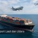 cargo import laut dan udara