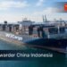 jasa forwarder china indonesia